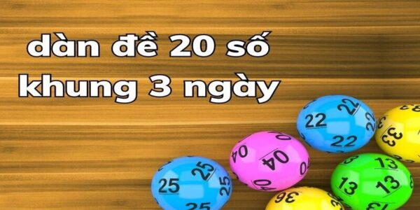 Tính dàn đề 20 số siêu chuẩn về tổng đề